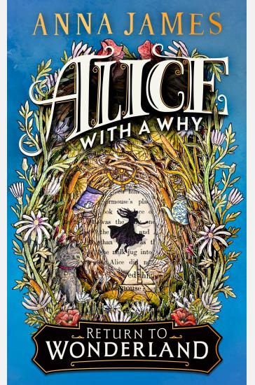 Alice With A Why - Return to Wonderland
