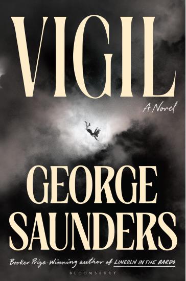 Vigil: From the Booker Prize-winning author of 'Lincoln in the Bardo'